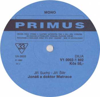 2LP Jiří Suchý & Jiří Šlitr: Jonáš A Doktor Matrace (Semafor 1969)