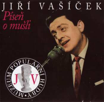 CD Jiří Vašíček: Píseň O Mušli