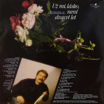 LP Jiří Zmožek: Už Mi, Lásko, Není Dvacet Let