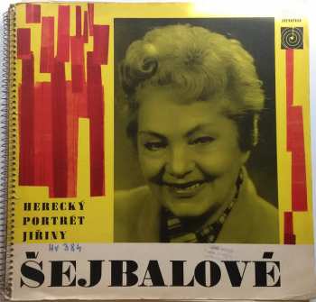Album Jiřina Šejbalová: Herecký Portrét Jiřiny Šejbalové