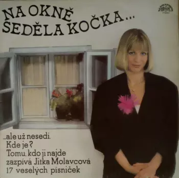 Jiří Suchý: Na Okně Seděla Kočka