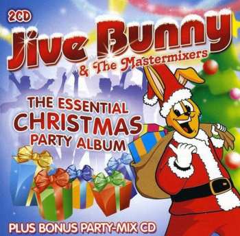 Album Jive Bunny And The Mastermixers: The Essential Christmas Party Album