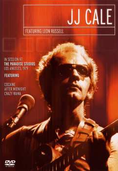 Album J.J. Cale: In Session At The Paradise Studios - Los Angeles, 1979