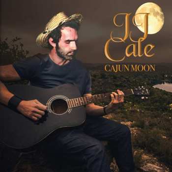 CD J.J. Cale: Cajun Moon