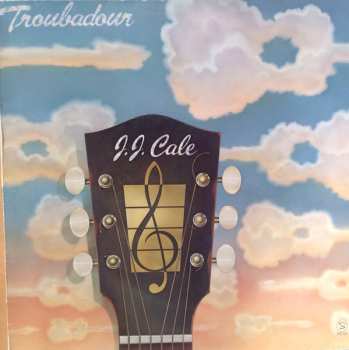 LP J.J. Cale: Troubadour
