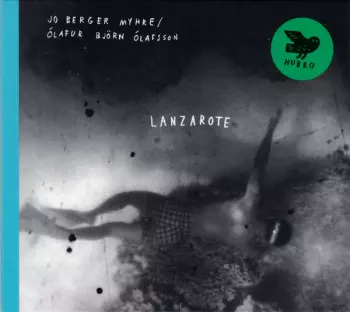 Jo Berger Myhre: Lanzarote