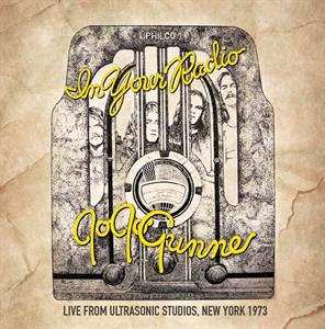 CD Jo Jo Gunne: On Your Radio- Live From Ultrasonic Studios, New York 1973