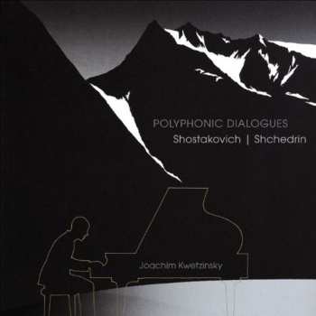 Album Dmitri Shostakovich: Polyphonic Dialogues