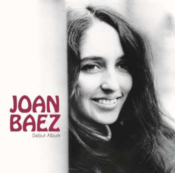 Album Joan Baez: Joan Baez (Debut Album) Plus Joan Baez, Vol. 2 & In Concert