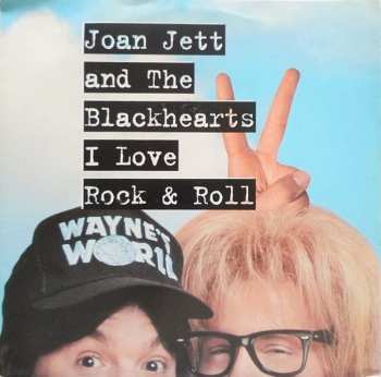 SP Joan Jett & The Blackhearts: I Love Rock & Roll