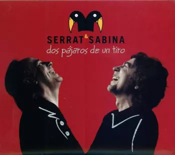 Joaquín Sabina: Dos Pájaros De Un Tiro