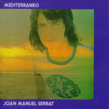 CD Joan Manuel Serrat: Mediterráneo