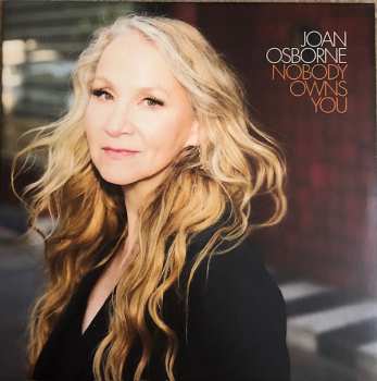 LP Joan Osborne: Nobody Owns You