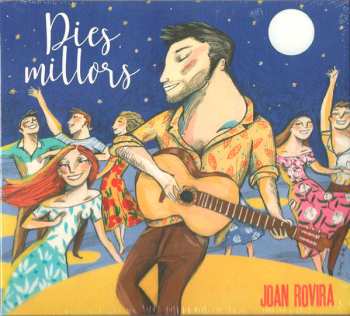 Album Joan Rovira: Dies Millors