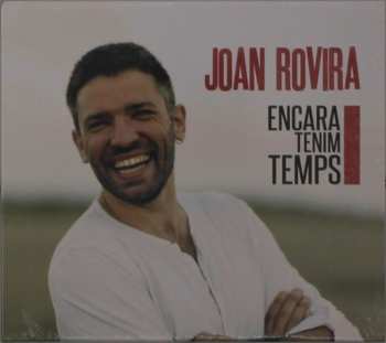 Album Joan Rovira: Encara Tenim Temps
