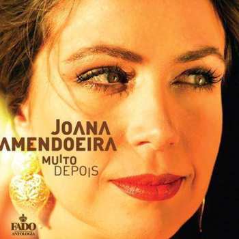 Album Joana Amendoeira: Muito Depois