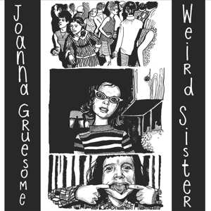 CD Joanna Gruesome: Weird Sister