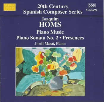 Jordi Masó: Piano Music: Piano Sonata No. 2 • Presences