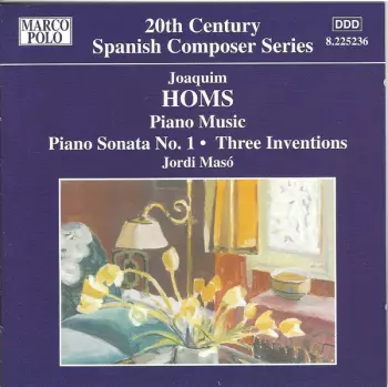 Jordi Masó: Piano Music Volume 2: Piano Sonata No. 1 • Three Inventions