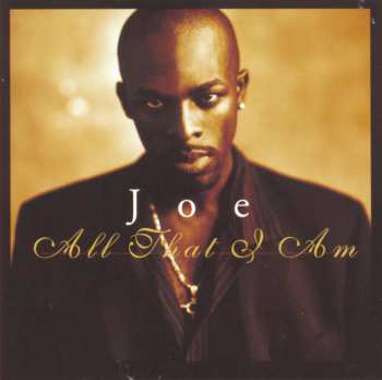 Album Joe: All That I Am