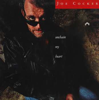 LP Joe Cocker: Unchain My Heart