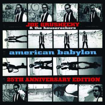 2CD Joe Grushecky & The Houserockers: American Babylon DLX