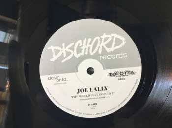 LP Joe Lally: Why Should I Get Used To It