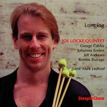 Album Joe Locke Quintet: Longing