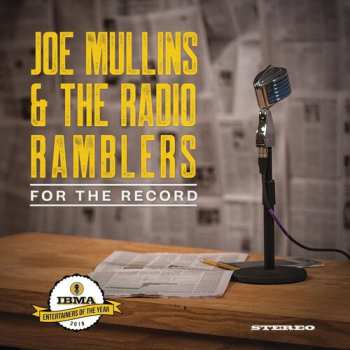 LP Joe Mullins & The Radio Ramblers: For The Record
