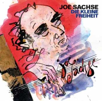 Album Joe Sachse: Die Kleine Freiheit