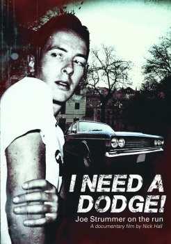 DVD Joe Strummer: I Need A Dodge