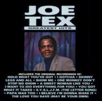 CD Joe Tex: Greatest Hits