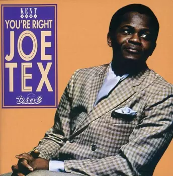 You're Right, Joe Tex