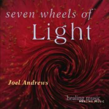 CD Joel Andrews: Seven Wheels Of Light
