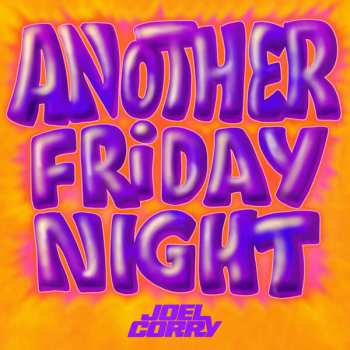 Album Joel Corry: Another Friday Night