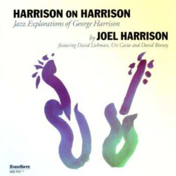 CD David Liebman: Harrison On Harrison (Jazz Explorations Of George Harrison)