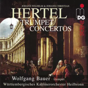 Württembergisches Kammerorchester: Trumpet Concertos