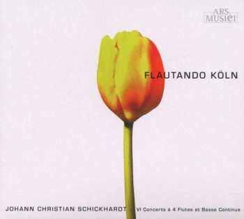 CD Johann Christian Schickhardt: 6 Concerts A 4 Flutes & Basse Continue