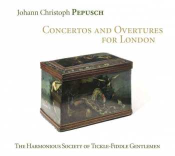 CD The Harmonious Society Of Tickle-Fiddle Gentlemen: Concertos And Overtures For London