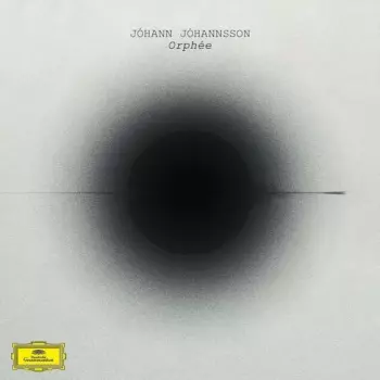 Jóhann Jóhannsson: Orphée