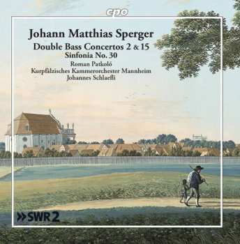 Album Roman Patkoló: Double Bass Concertos 2 &15; Sinfonia No. 30