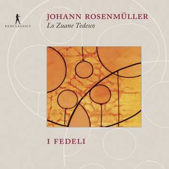 Album Johann Rosenmüller: Lo Zuane Tedesco