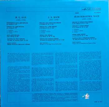 LP Johann Sebastian Bach: Organ Of The Riga Dome Cathedral = Орган Рижского Домского Собора