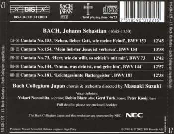 CD Johann Sebastian Bach: Cantatas 17: BWV 153 Schau, Lieber Gott, Wie Meine Feind - BWV 154 Mein Liebster Jesus Ist Verloren - BWV 73 Herr, Wie Du Willt, So Schick's Mit Mir - BWV 144 Nimm, Was Dein Ist, Und Gehe Hin - BWV 181 Leichtgesinnte Flattergeister