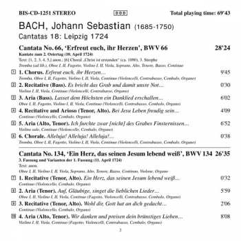 CD Johann Sebastian Bach: Cantatas 18: BWV 66 Erfreut Euch, Ihr Herzen - BWV 134 Ein Herz, Das Seinen Jesum Lebend Weiß - BWV 67 Halt Im Gedächtnis Jesum Christ