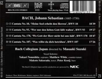 CD Johann Sebastian Bach: Cantatas 23 : BWV 10 Meine Seel Erhebt Den Herren - BWV 93 Wer Nur Den Lieben Läßt Walten - BWV 107 Was Willst Du Dich Betrüben - BWV 178 Wo Gott Der Herr Nicht Bei Uns Hält