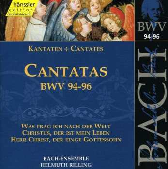 CD Johann Sebastian Bach: Cantatas BWV 94-96