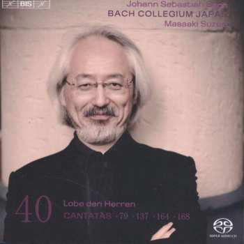SACD Johann Sebastian Bach: Cantatas 40: ►79 ►137 ►164 ►168 (Lobe Den Herren)