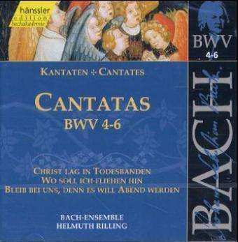 Album Johann Sebastian Bach: Cantatas BWV 4-6 (Christ Lag In Todesbanden / Wo Soll Ich Fliehen Hin / Bleib Bei Uns, Denn Es Will Abend Werden)