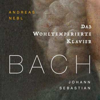 2CD Johann Sebastian Bach: Das Wohltemperierte Klavier 1 (fassung Für Akkordeon)